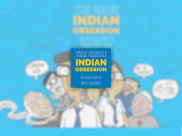 the-great-indian-obsession-adhitya-iyer